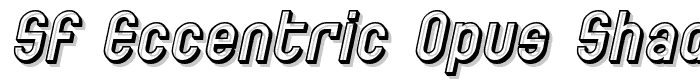 SF Eccentric Opus Shaded Oblique font